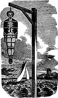 In the 1700s, pirates were hung in chains at Boston Harbor as an example to other pirates