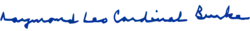 Raymond Leo Burke's signature