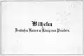 Visiting card of Wilhelm II of Germany